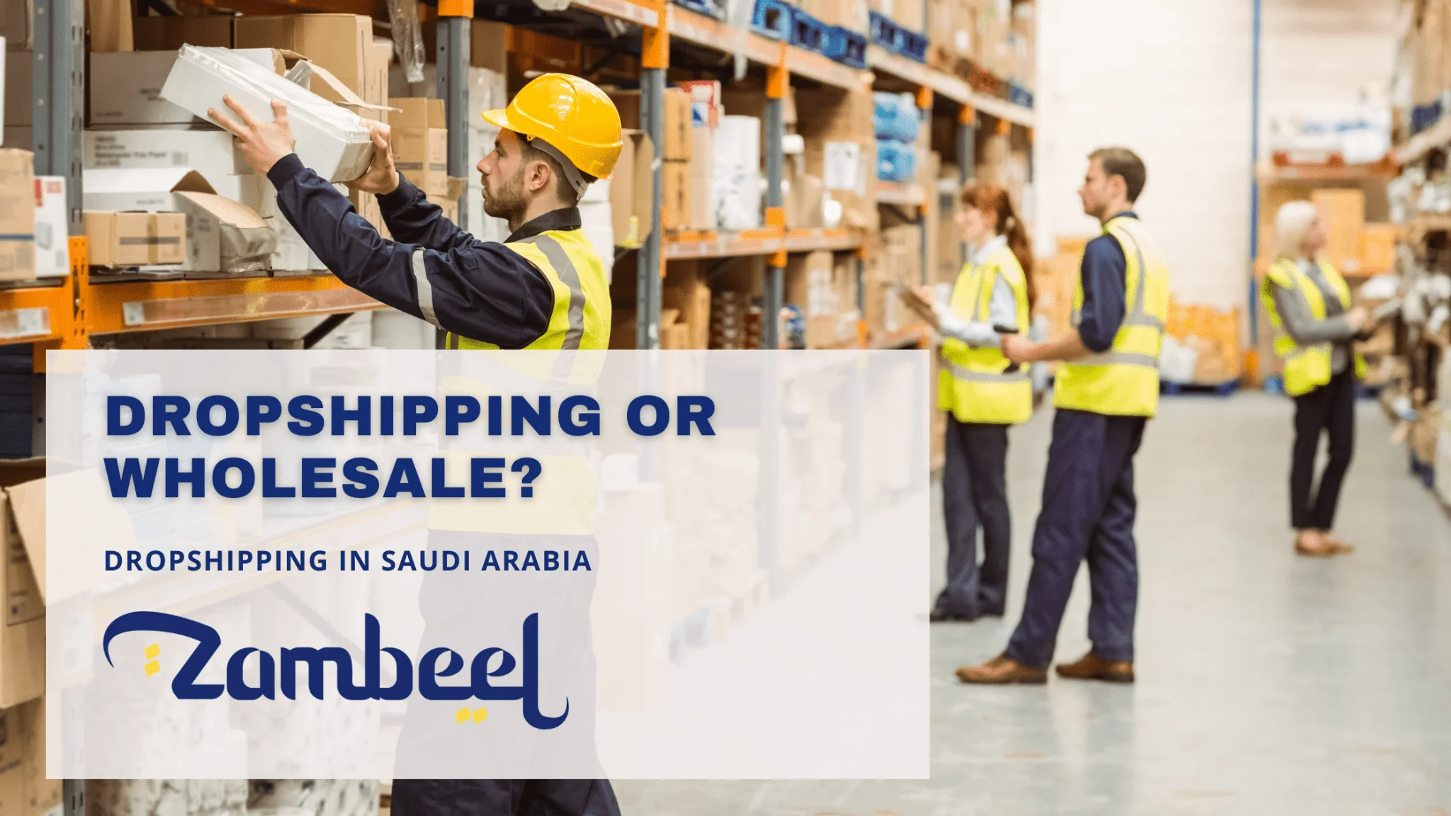 Dropshipping vs Wholesale in KSA: Which Business Model Should You Choose